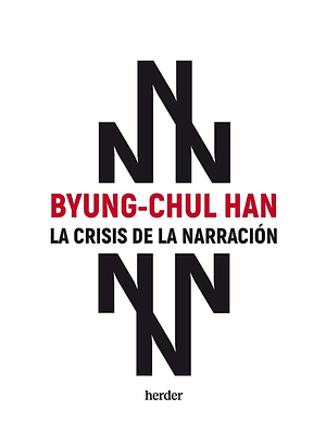 Crisis De La Narracion, La