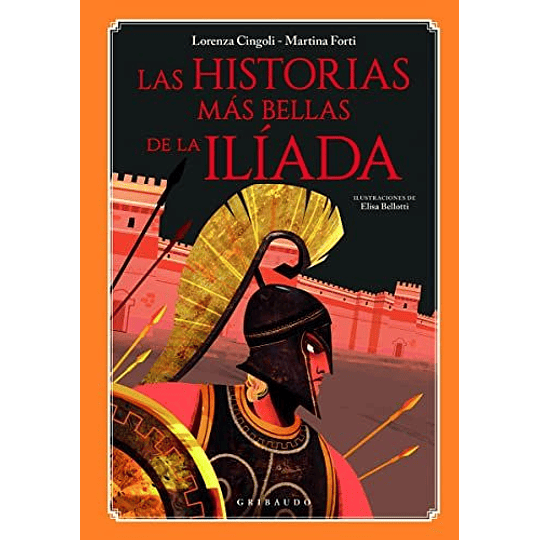 Historias Mas Bellas De La Iliada, Las