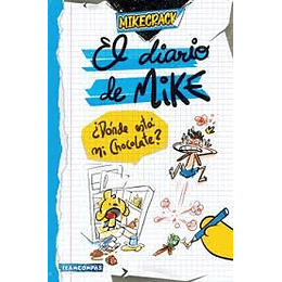 Mikecrack Diario De Mike Donde Esta Mi Chocolate
