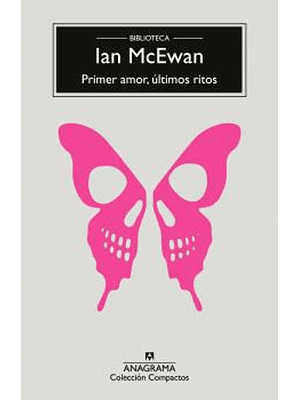 Primer Amor, Ultimos Ritos