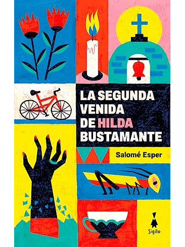 Segunda Venida De Hilda Bustamante, La 1