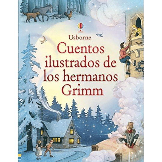 Cuentos Ilustrados De Los Hermanos Grimm 