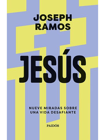 Jesus Nueve Miradas Sobre Una Vida Desafiante 1