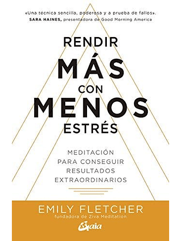 Rendir Mas Con Menos Estres 1