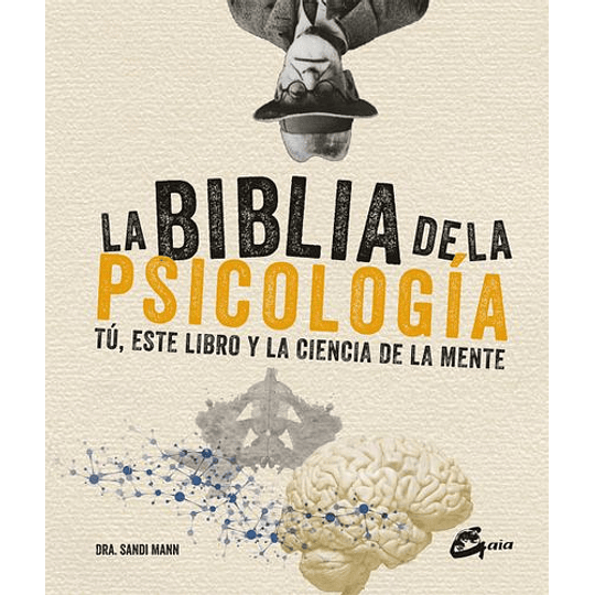 Biblia De La Psicologia, La