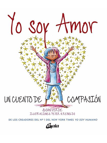 Yo Soy Amor: Un Cuento De Compasion 1