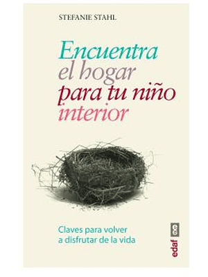 Encuentra El Hogar Para Tu Niño Interior