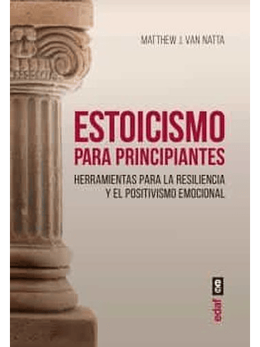 Estoicismo Para Principiantes 1