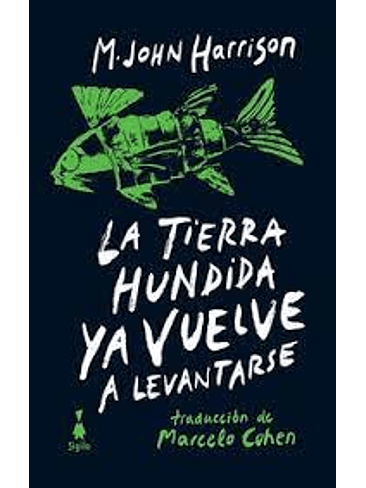 Tierra Hundida Ya Vuelve A Levantarse, La 1