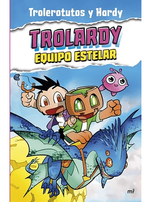 Trolardy 5 Equipo Estelar