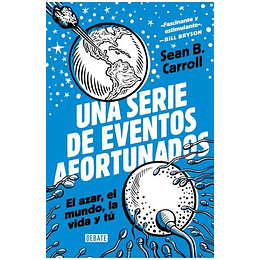 Serie De Eventos Afortunados, Una