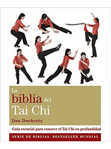 Biblia Del Tai Chi, La 1