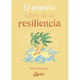 Pequeño Libro De La Resiliencia, El