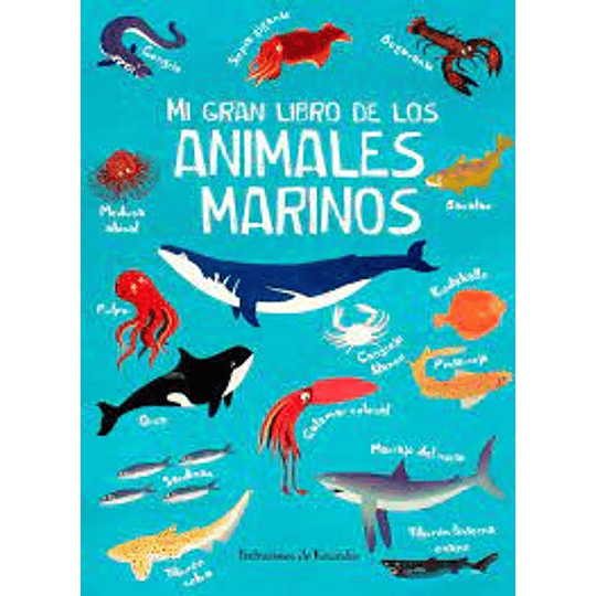 Mi Gran Libro De Los Animales Marinos (Bb)