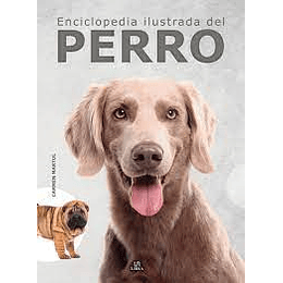 Enciclopedia Ilustrada Del Perro