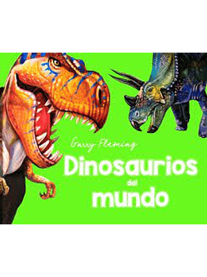 Dinosaurios Del Mundo