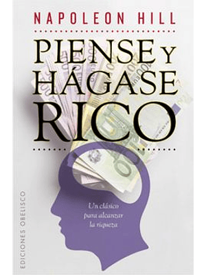 Piense Y Hagase Rico