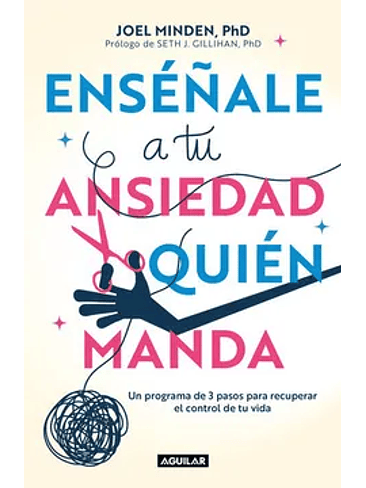 Enseñale A Tu Ansiedad Quien Manda 1