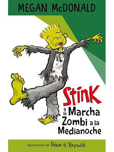Stink Y La Marcha Zombi A La Medianoche 1