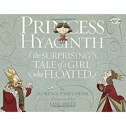 Princess Hyacinth The Surprising Tale Of A Girl (Tb)