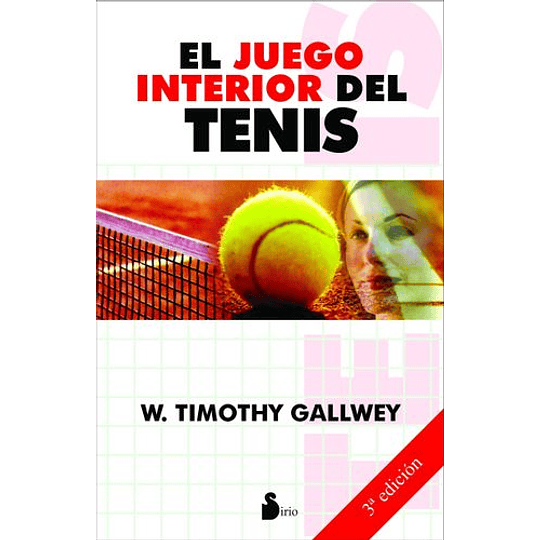 Juego Interior Del Tenis, El
