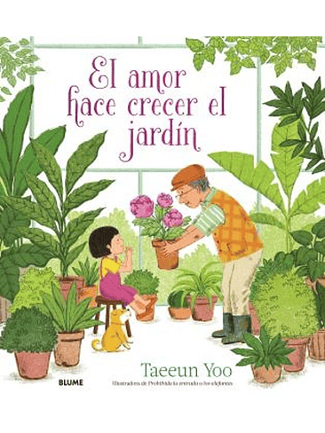 Amor Hace Crecer El Jardin, El 1