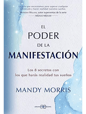 Poder De La Manifestacion, El