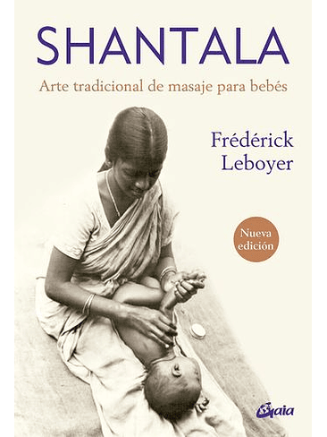 Shantala  Arte Tradicional De Masaje Para Bebes 1