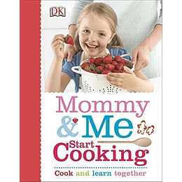 Mommy And Me Start Cooking