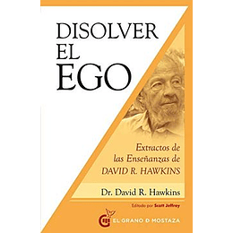 Disolver El Ego 