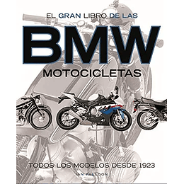 Gran Libro De Las Bmw Moticicletas