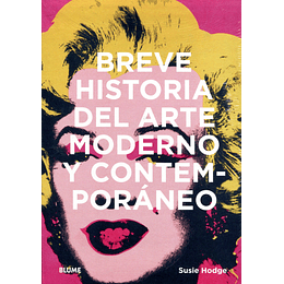 Breve Historia Del Arte Moderno Y Contemporaneo