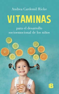 Vitaminas Para El Desarrollo Socioemocional De Los Niños 1