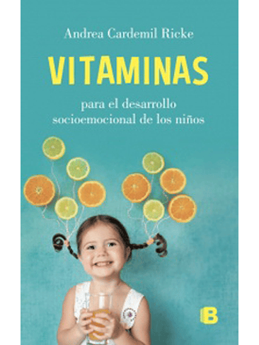 Vitaminas Para El Desarrollo Socioemocional De Los Niños 1