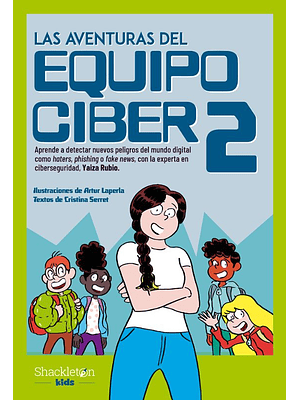 Aventuras Del Equipo Ciber 2, Las