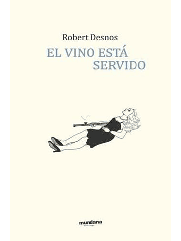 Vino Esta Servido, El 1