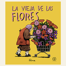 Vieja De Las Flores, La