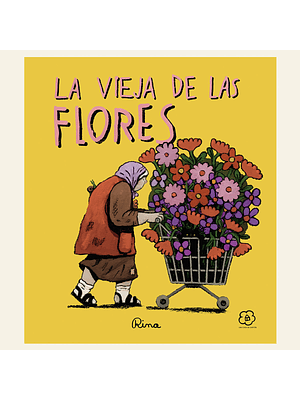 Vieja De Las Flores, La