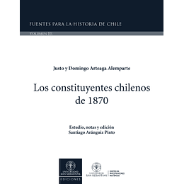 Constituyentes Chilenos De 1870 Volumen Iii, Los