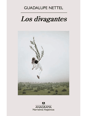 Divagantes, Los