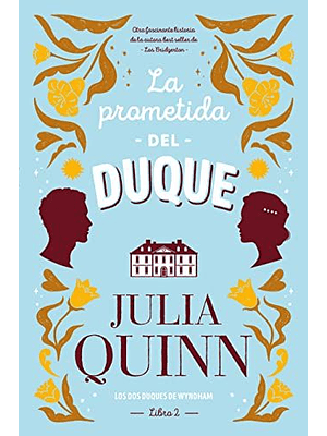 Los Dos Duques De Wyndham 2. La Prometida Del Duque