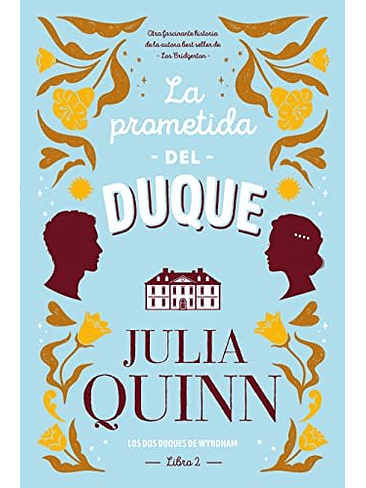 Los Dos Duques De Wyndham 2. La Prometida Del Duque 1