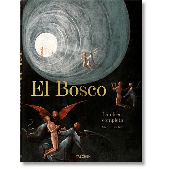 Bosco, El: La Obra Completa