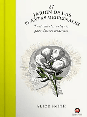 Jardin De Las Plantas Medicinales, El