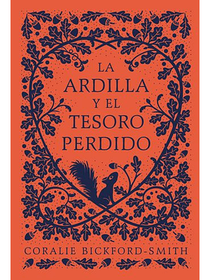 Ardilla Y El Tesoro Perdido, La