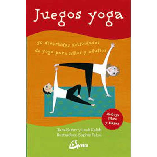 Juegos Yoga 50 Divertidas Actividades De Yoga Para Niños Y Adultos (Cartas)