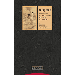 Kojiki: Cronicas De Antiguos Hechos De Japon