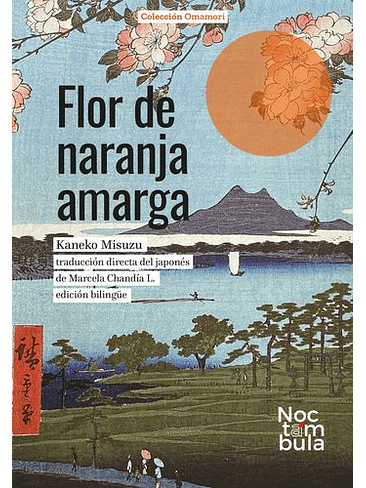 Flor De Naranja Amarga 1