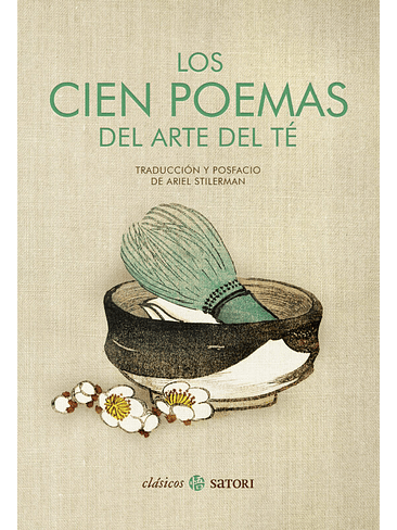 Cien Poemas Del Arte Del Te, Los 1