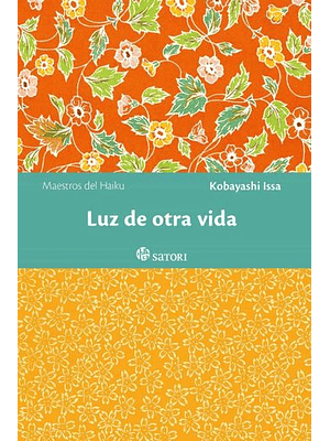 Maestros Del Haiku - Luz De Otra Vida